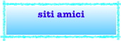 siti amici