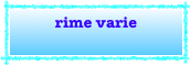 rime varie